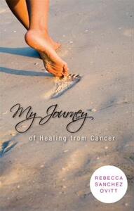 【预售】My Journey of Healing from Cancer