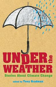 【预售】Under the Weather: Stories about Climate Change