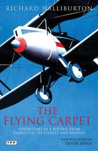 【预售】The Flying Carpet: Adventures in a Biplane from