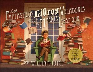 【预售】Los Fantasticos Libros Voladores de Morris Lessmore