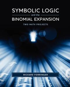【预售】Symbolic Logic and the Binomial Expansion: Two Math