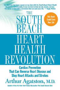 【预售】The South Beach Heart Health Revolution: Cardiac