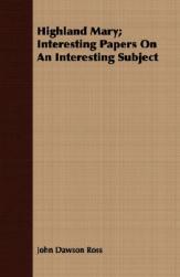 【预售】Highland Mary; Interesting Papers on an Interesting
