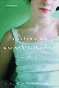 【预售】As Hot as It Was You Ought to Thank Me
