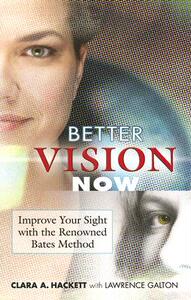 【预售】Better Vision Now: Improve Your Sight with the