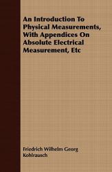 【预售】An Introduction to Physical Measurements, with