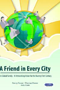 【预售】A Friend in Every City - One Global Family - A