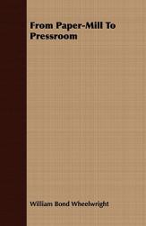 【预售】From Paper-Mill to Pressroom