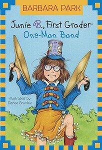 【预售】Junie B., First Grader: One-Man Band