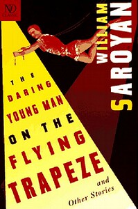 【预售】The Daring Young Man on the Flying Trapeze: And