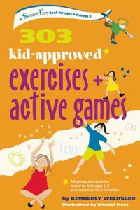【预售】303 Kid-Approved Exercises and Active Games
