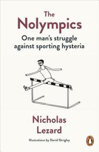 【预售】The Nolympics: One Man’s Struggle Against Sporting