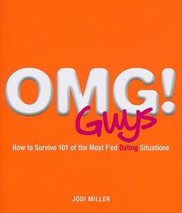 【预售】OMG! Guys: How to Survive 101 of the Most F’ed