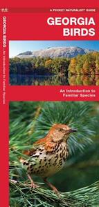 【预售】Georgia Birds: An Introduction to Familiar Species