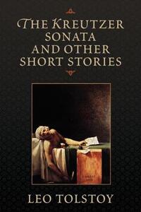 【预售】The Kreutzer Sonata and Other Short Stories