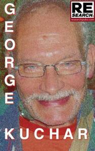 【预售】George Kuchar: Underground Film Icon