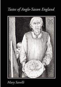 【预售】Tastes of Anglo-Saxon England