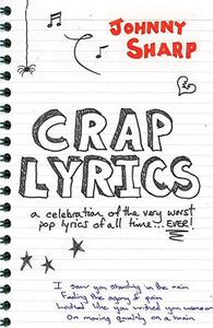 【预售】Crap Lyrics: A Celebration of the Very Worst Pop
