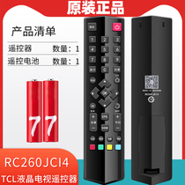 Original TCL LCD TV remote control RC260JCI4 JC11 12 13 14 B48 55A558U L32F1510B 1