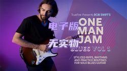 TrueFire One Man Jam Blues Vol.1 Rob Swift Blues 기타 솔로+보이스