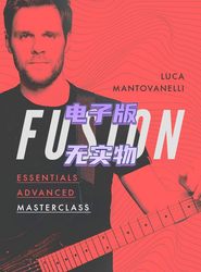 Fusion Essentials 마스터클래스 고급 Luca Mantovanelli JTC