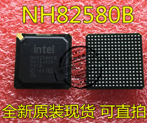Can shoot INTEL NH82580 NH82580EB package BGA256 gigabit network card chip brand new