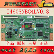 New Original I460SNBC4LV0 3 Logic Board Samsung LCD TV Accessories I460SNBC4LV0 3