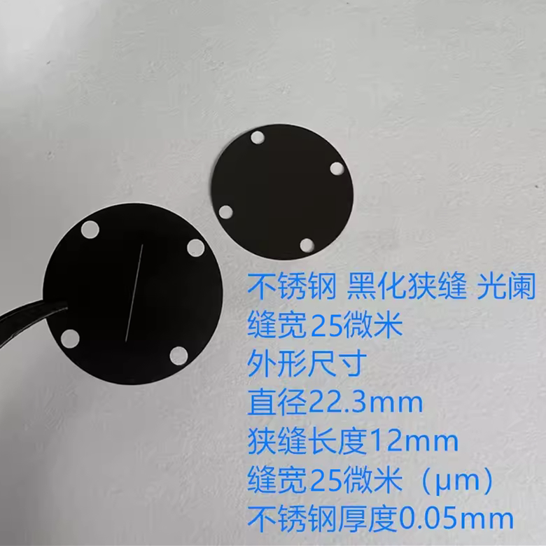 Stainless Steel Glossy Slit, Size Diameter 22.3mm, Slit Width 25 Micron Slit Length 12mm, Transparent Slit