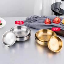 Han Style Sauce Dish 304 stainless steel double layer gold pickle dish Dish Round Dish Hot Pot Cuisine with a small bowl