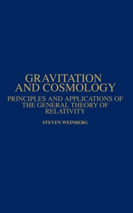 预售【外图原版】Gravitation And Cosmology引力与宇宙学：广义相对论原理及应用