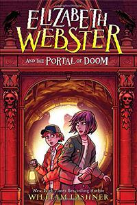 预售2册合集【外图原版】英文读物 伊丽莎白韦伯斯特Elizabeth Webster and the Portal of Doom/the Court of Uncommon Pleas