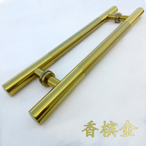Thickened champagne gold glass door handle stainless steel large door handle iron door KTV door anti-fingerprint Chinese handle