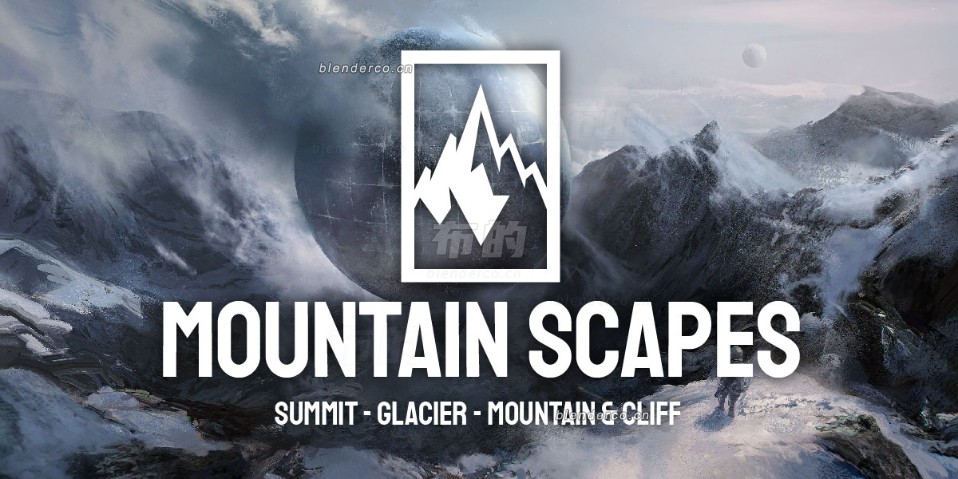 Mountain Scapes 山景山顶冰川山脉悬崖预设资产库