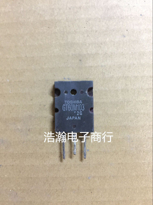 The original installed machine GT60M103 Toshiba IGBT tube 60A900V microwave oven special tube quality stable