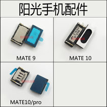 For Huawei MATE9 MATE10 MATE9PRO MATE10PRO handset phone built-in receiver