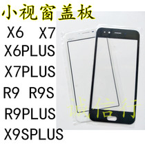 X7 X6 X7plus R9S X9Splus Small window Small screen small window assembly screen pressure row cover plate