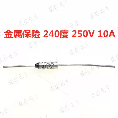 Fuse 250V10A240deg metal shell fuse thermal fuse temperature protector thermistor insurance