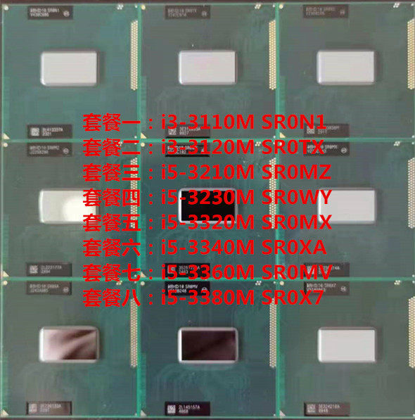 I5 3210M 3230M 3320M 3340M 3360M 3380M  i3 3110M 3120M  CPU