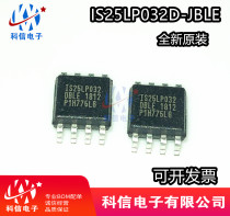 IS25LP032D-JBLE IS25LP032DBLE memory chip SOP-8 brand new original ISSI IC IC