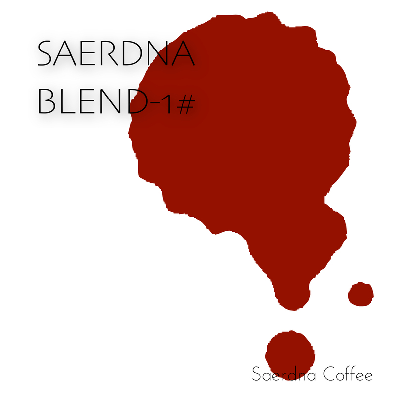 Saerdna Coffee Blend 1# Saerdna Coffee Blend 1#
