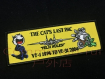 The Pacific Last Male Cat 2004 VF - 31 Tomcatters Squadron Pacific Cruise Badge