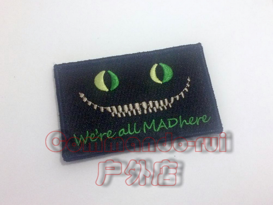 Cheshire cat Were all MAD here we all go crazy with badge arm badge DEVGRU PJ
