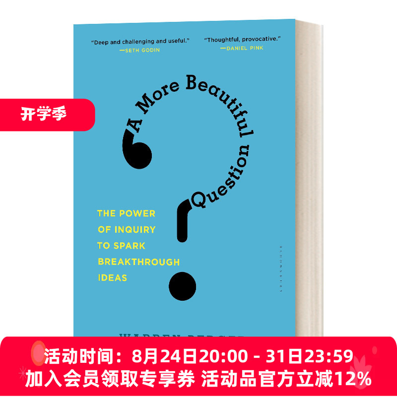 English Original Version a More Beautiful Question the Power of Inquiry Inspires Breakthrough Ideas English Version Imported English Original Books English Original Version a More Beautiful Question the Power of Inquiry Inspires Breakthrough Ideas English Version Imported English Original Books