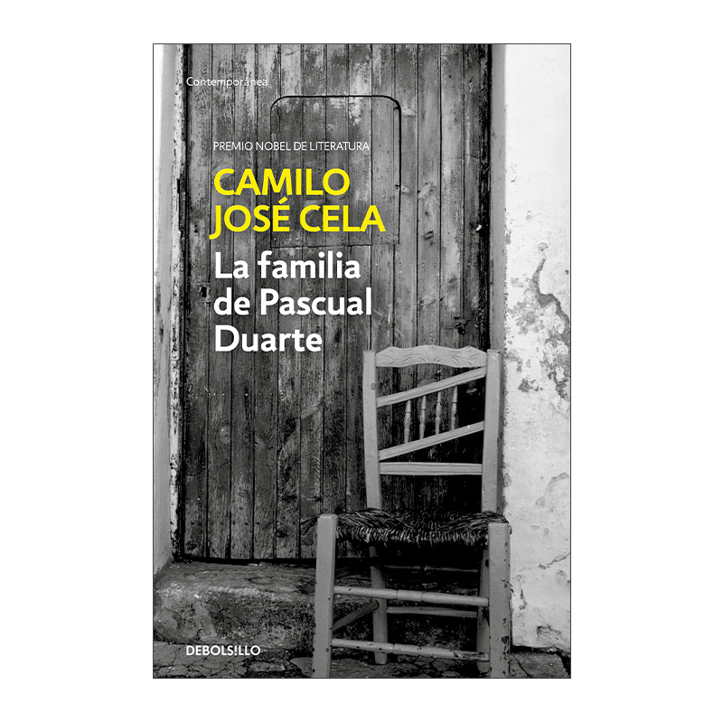 Spanish Original Version La Familia De Pascual Duarte the Family of Pascual Duarte Duarte Family Spanish Edition Nobel Prize Winner Imported Original Book