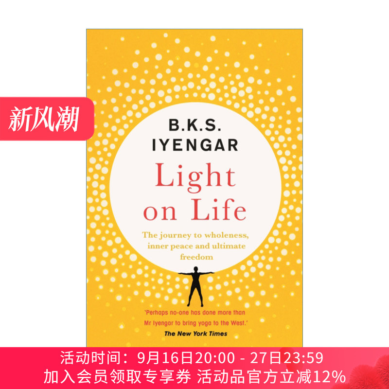 Light on Life, the Original English Version, Is a Yoga Journey Towards Wholeness, Inner Peace, and Ultimate Freedom. English Edition, Imported Original English Book Light on Life, the Original English Version, Is a Yoga Journey Towards Wholeness, Inner Peace, and Ultimate Freedom. English Edition, Imported Original English Book