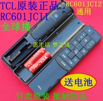 TCL original global broadcast RC601 RC601JCI1 Universal RC601JCI2 B40A769U P1 P2