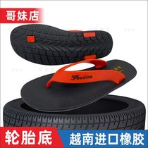 Vietnam rubber flip-flops sandals high-end tire bottom classic personality Thailand imported the same clip finger glue pliers shoes