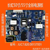 Changhong 50Q3T 55U3C 55A1U 55U1 55J5000U power JUC7 820 00157001