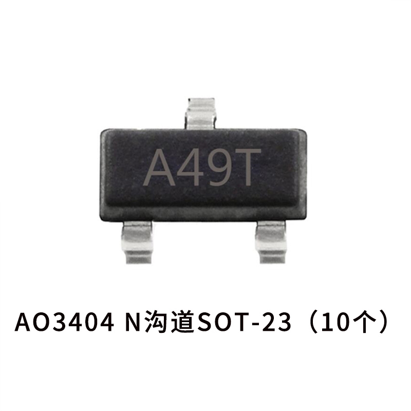 Ao3404 & N Channel SOT-23 (10)MOS Field effect transistor AO3400   3401   3402   3404   3407   3416 Patch SOT-23   2N7002