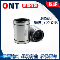 European ONT imported linear bearing LME20UU size inside 20 outside 32 height 45mm = THK IKO EASE